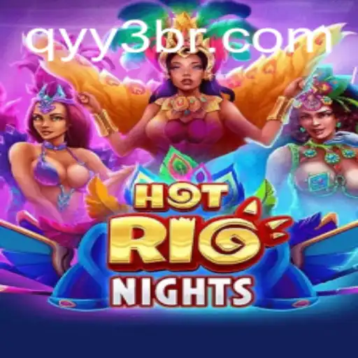 HotRioNights: A Thrilling Gaming Experience for Passionate Players