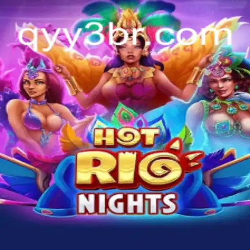 HotRioNights: A Thrilling Gaming Experience for Passionate Players